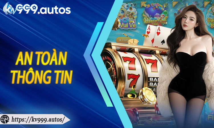 An toàn thông tin và các biện pháp bảo vệ