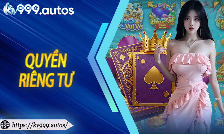 Quyền Riêng Tư