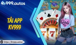 Tải App KV999
